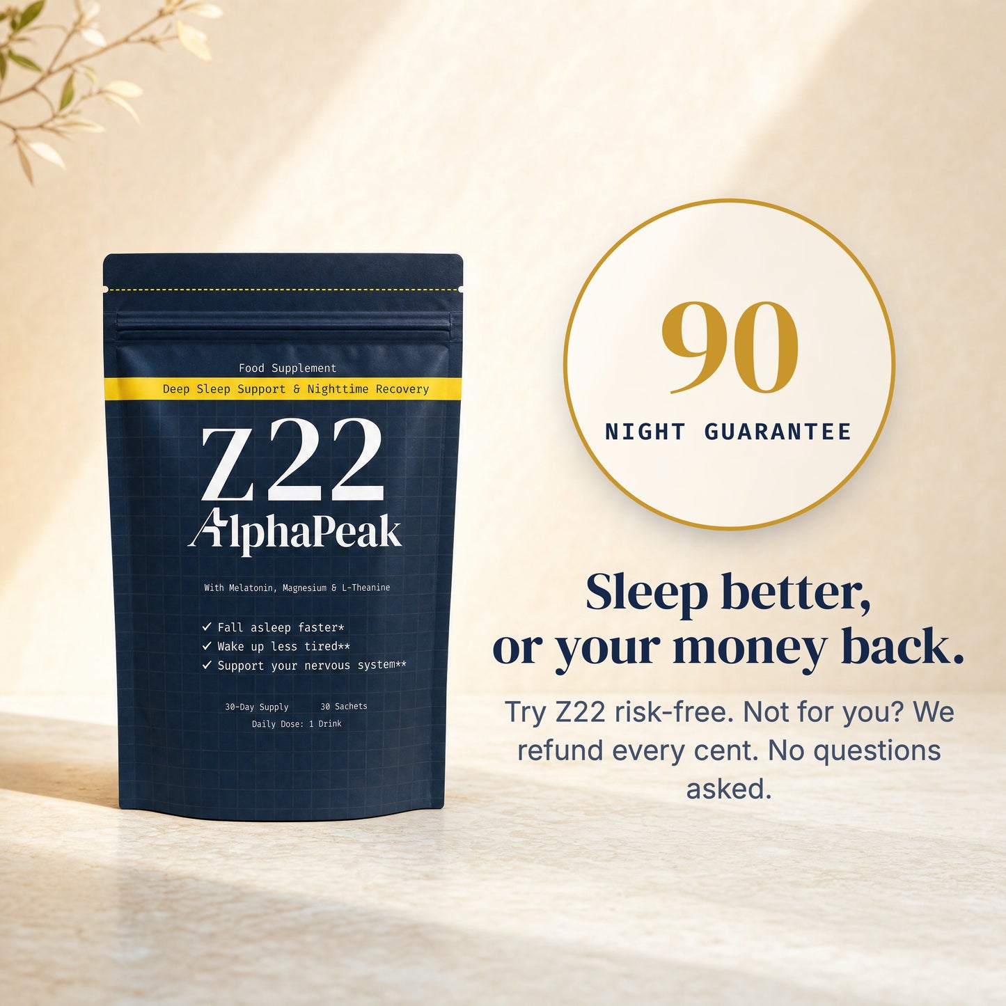 [en] Alpha Peak Z22 pouch with 90-night money-back guarantee seal. Sleep better or your money back.
